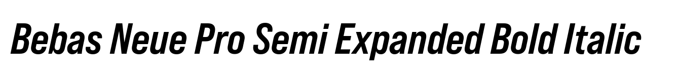 Bebas Neue Pro Semi Expanded Bold Italic